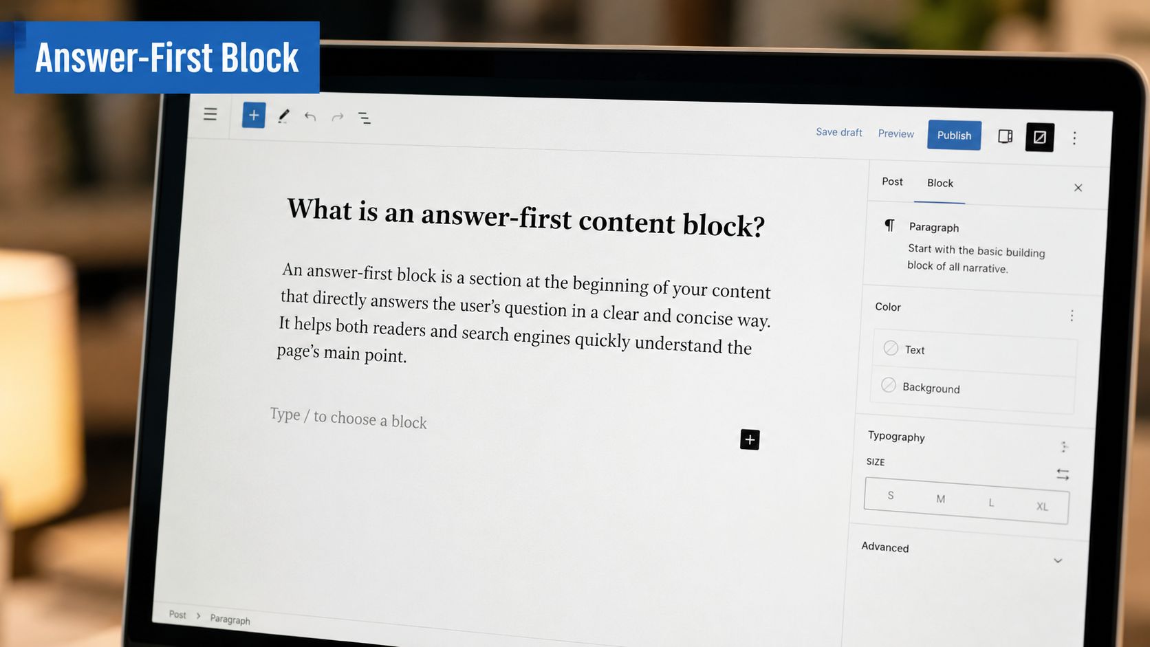 A laptop screen showing a WordPress editor interface explaining how to create an answer-first content block.